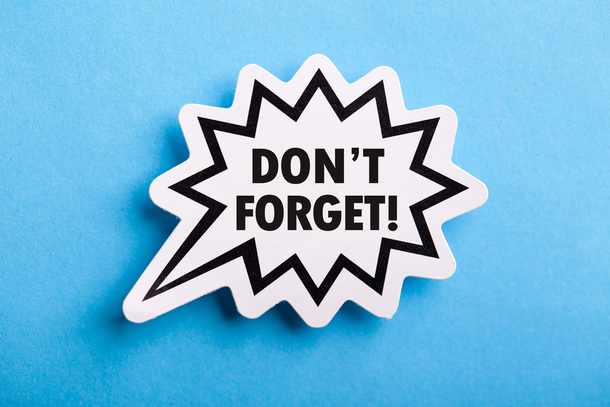 A comic book-style illustration of a speech bubble saying DON'T FORGET! on a blue background