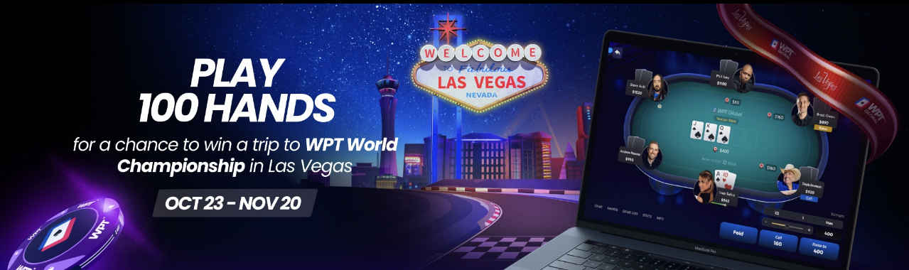 Play Cash Games & Win a Trip to Vegas at WPT Global. It's That Simple.