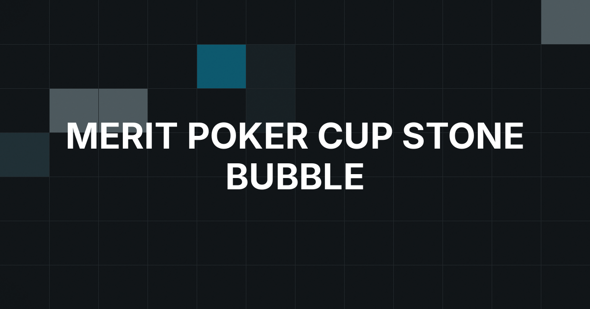 Merit Poker Cup Reaches the Stone Bubble With Kardash in Command