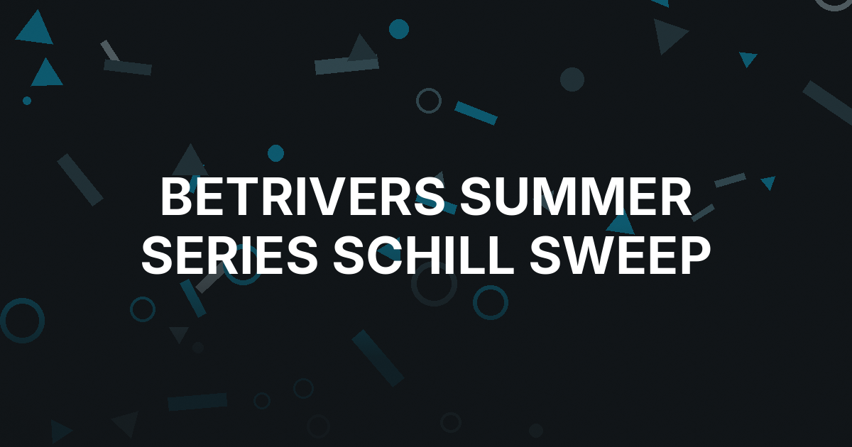 Schill Takes Six Titles in BetRivers Multi-State Summer Series