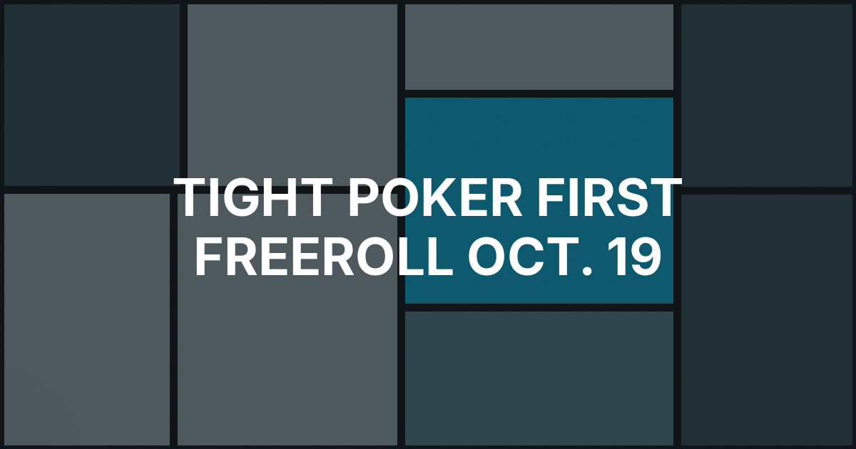 Tight Poker Sets First Freeroll for Oct. 19 With $500 in Bitcoin Prizes