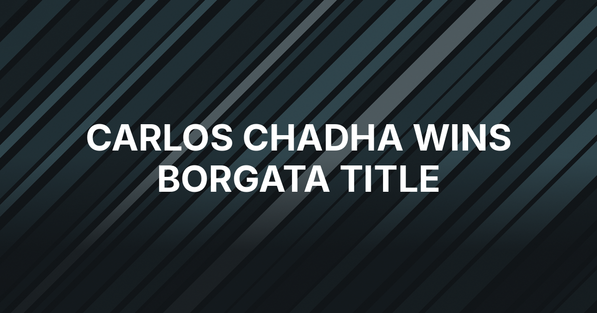 Carlos Chadha Turns Huge Lead Into Borgata Title