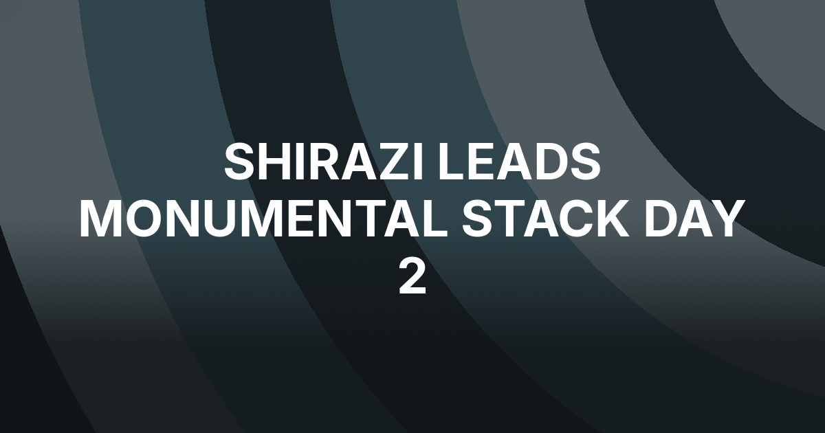 Shahab Shirazi Leads Monumental Stack Into Day 2 at MGM National Harbor