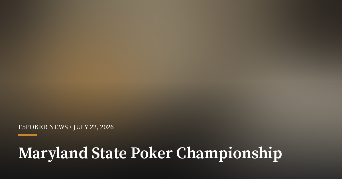 PokerStars on FanDuel Backs Maryland Championship With More Than $1 Million in Guarantees