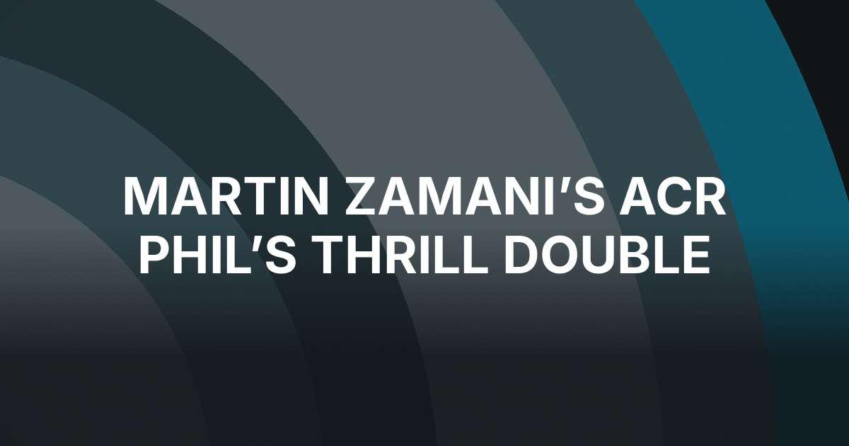 Martin Zamani Wins Two ACR Phil’s Thrill Titles in Nine Minutes