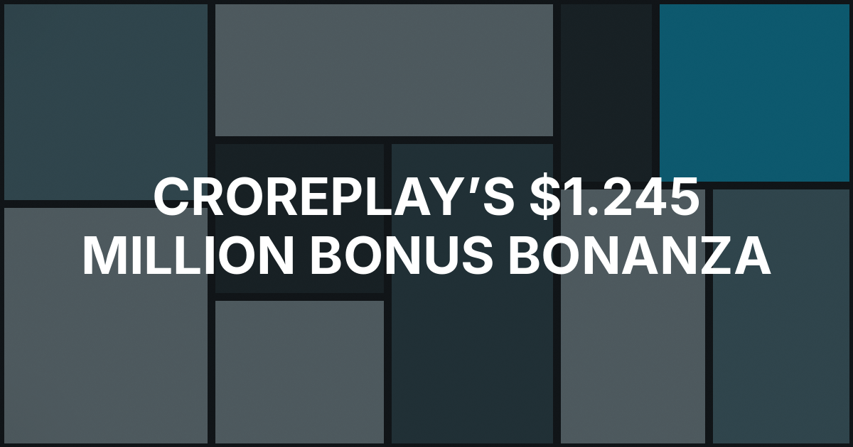 CrorePlay Adds $1.245 Million Bonus Bonanza Daily Tournament Promotion