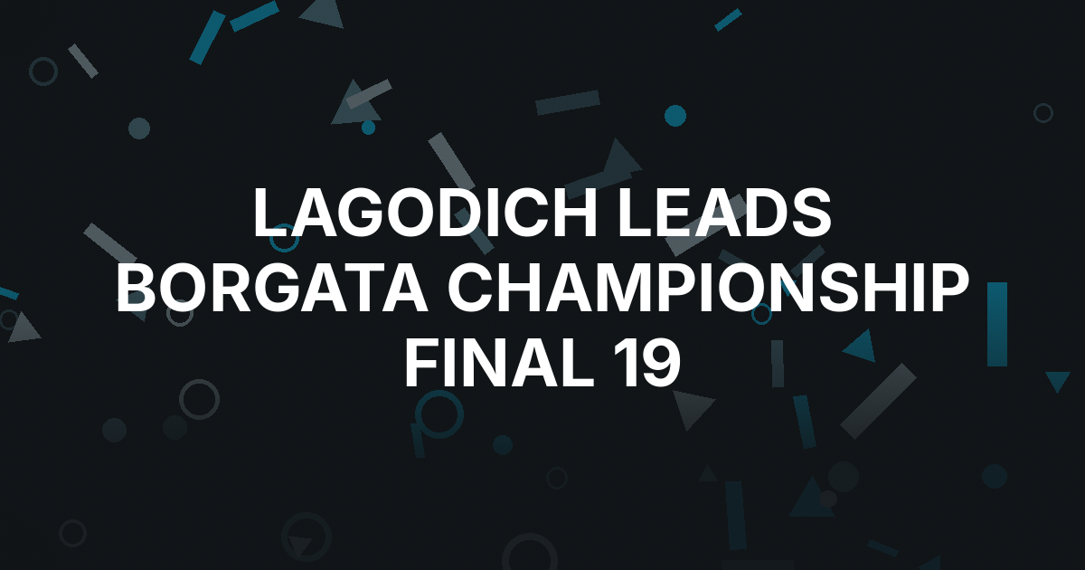 Frank Lagodich Leads Borgata Big, Big Championship’s Final 19