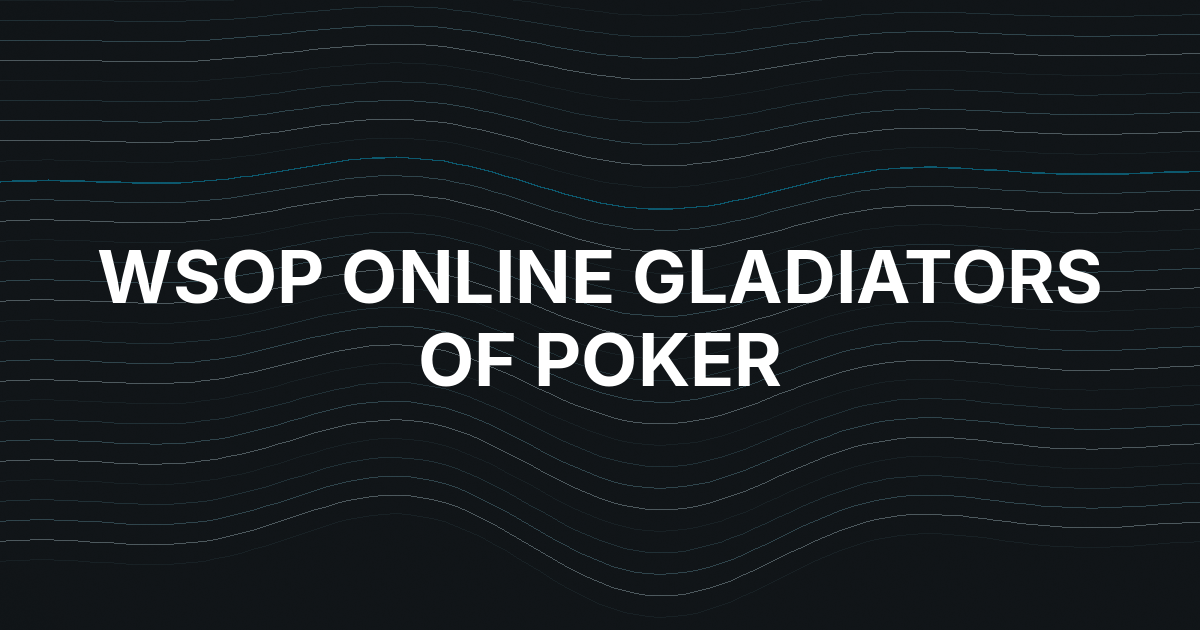 Lucas Teixeira Rodrigues Wins WSOP Online Gladiators of Poker