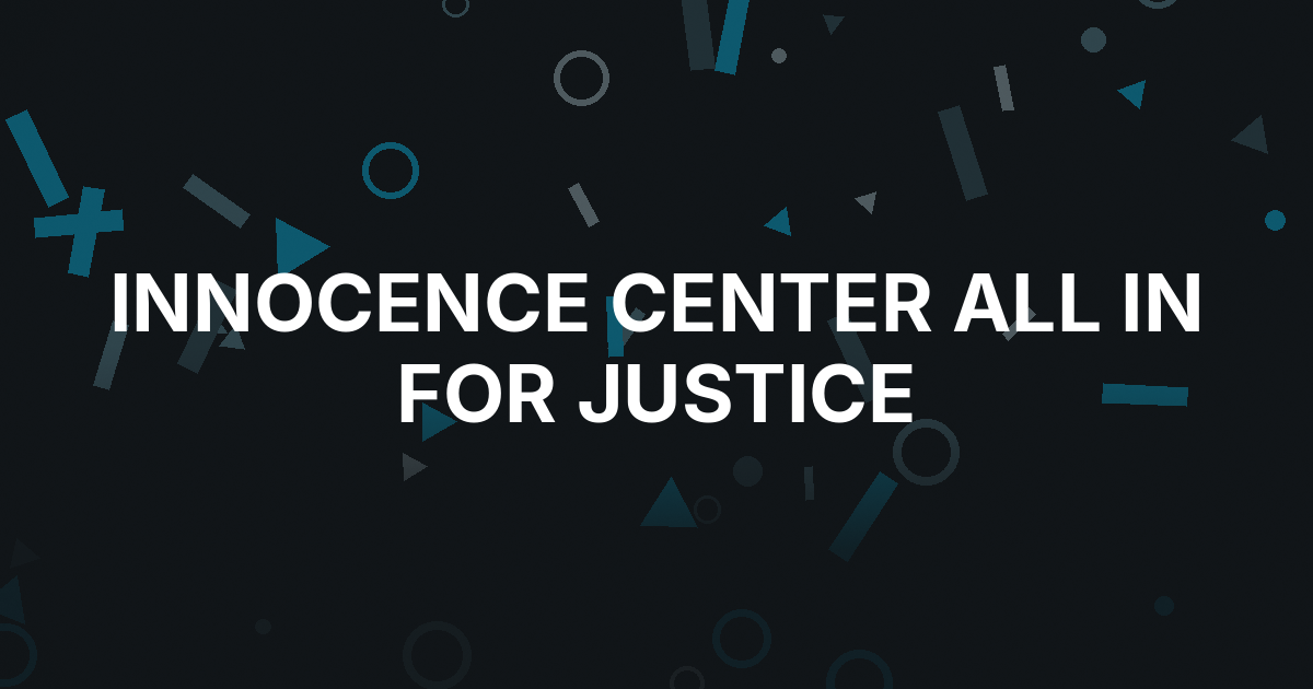 The Innocence Center Brings Back All in for Justice Poker Tournament on Oct. 2