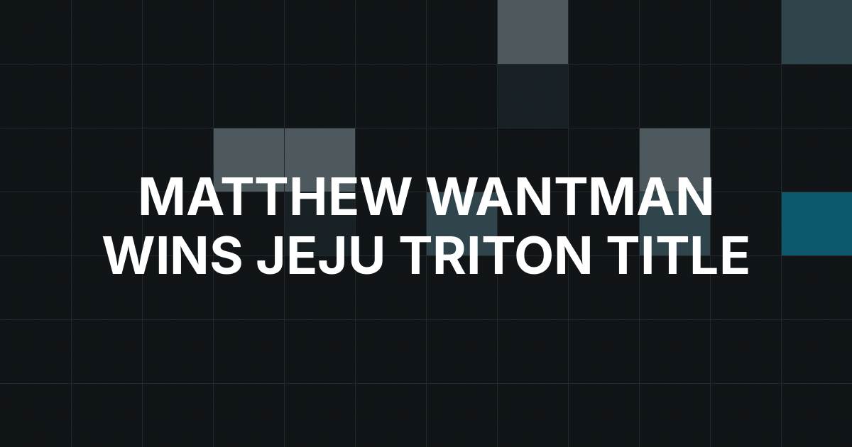 Matthew Wantman Wins First Triton Title in Jeju $50K Event
