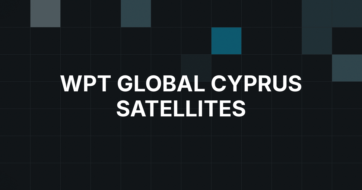 WPT Global Opens $1.10 Route to Cyprus Seats