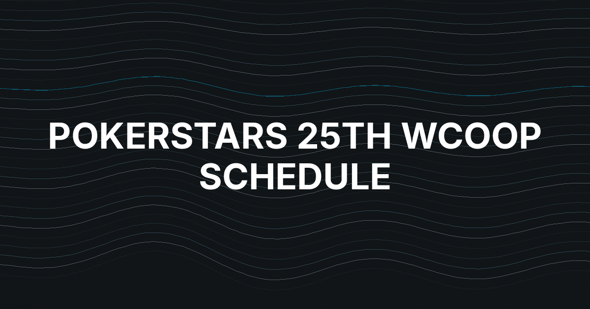 PokerStars Unveils 25th WCOOP With 350 Tournaments and $40 Million in Guarantees