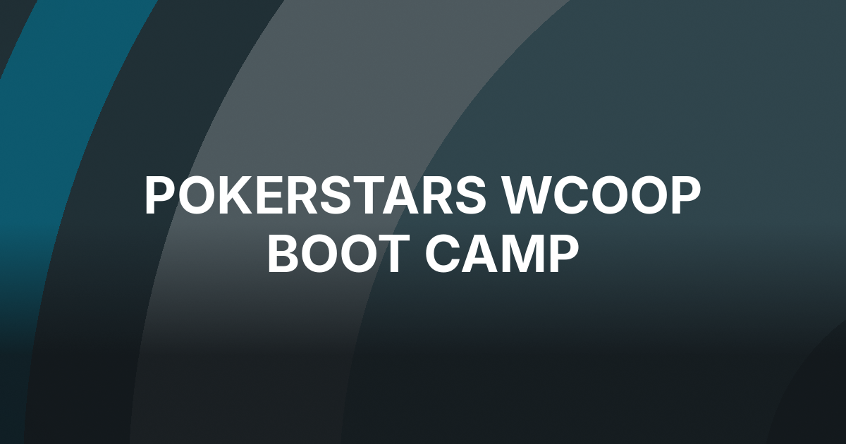 PokerStars Revives WCOOP Boot Camp With Free BBZ Coaching