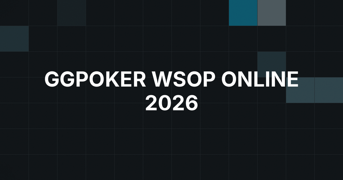 GGPoker Posts 2026 WSOP Online Schedule With 33 Bracelets