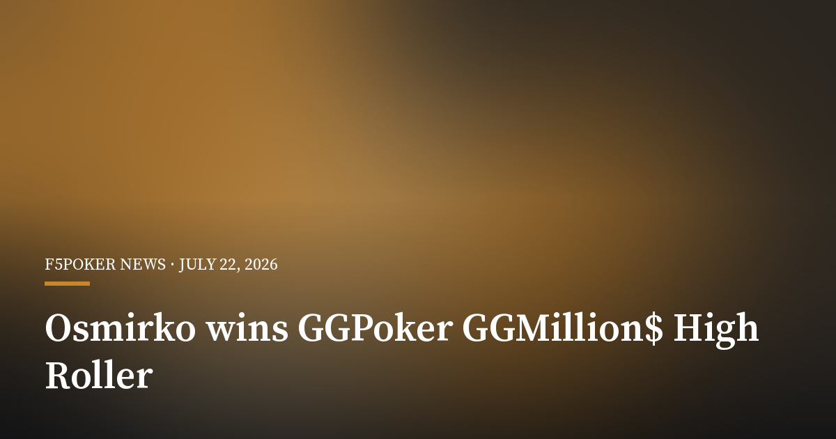Artem Osmirko Wins GGPoker’s $10,000 GGMillion$ High Roller