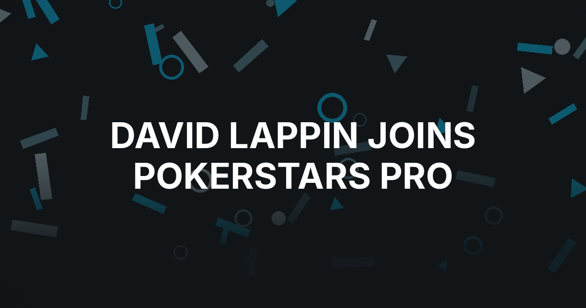 David Lappin Joins Team PokerStars Pro Through Live League