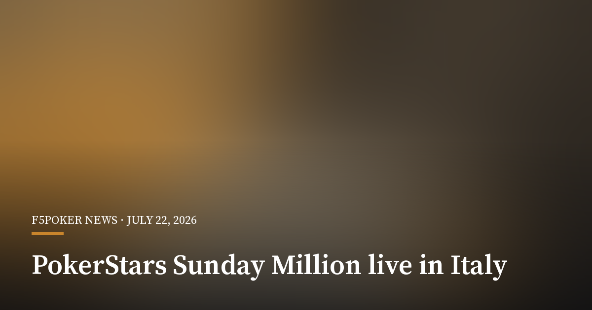 PokerStars Is Taking Sunday Million Live in Italy