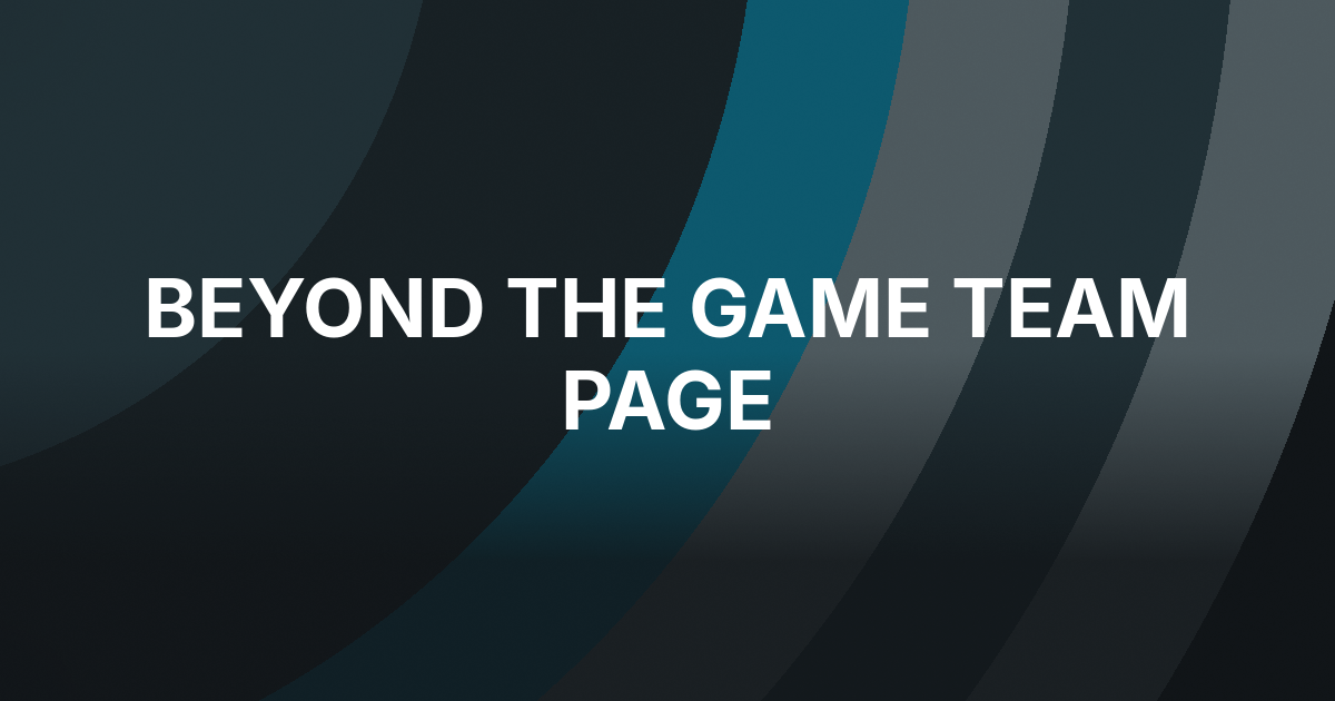 Beyond the Game Team Page Highlights Coaches and Mentors